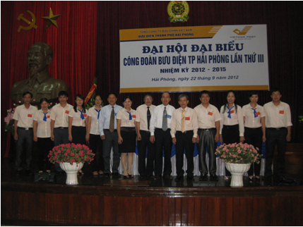 Công đoàn Bưu Điện TP. Hải Phòng tổ chức Đại hội đại biểu nhiệm kỳ 2012 – 2015