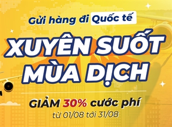 Hà Nội: Giảm 30% phí gửi hàng quốc tế mùa dịch
