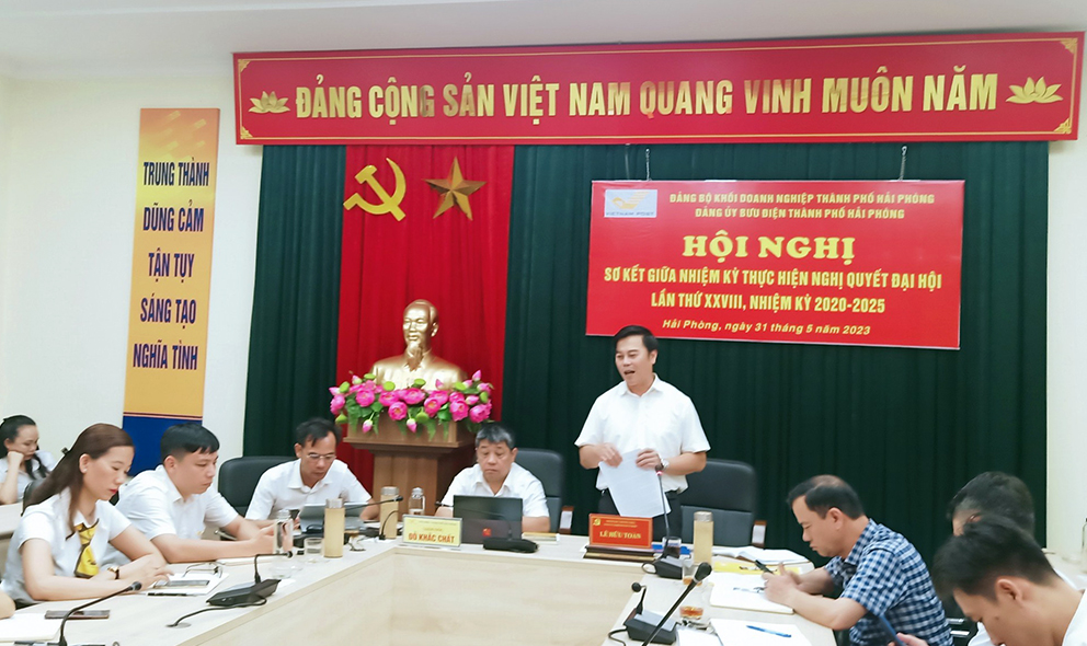 Đảng bộ Bưu điện thành phố Hải Phòng quyết tâm hoàn thành xuất sắc các chỉ tiêu theo Nghị quyết Đại hội lần thứ XXVIII nhiệm kỳ 2020-2025