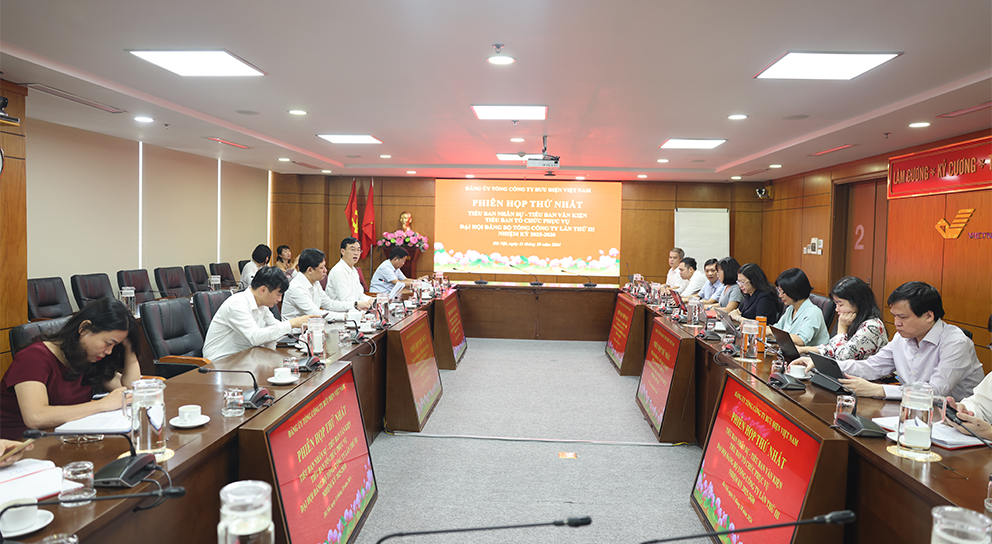 Phiên họp Thứ Nhất của các Tiểu Ban: Tổ chức, Văn kiện, Tổ chức phục vụ Đại hội Đảng bộ Tổng công ty lần thứ III, nhiệm kỳ 2025 - 2030